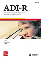 ADI-R. Entrevista para el Diagnóstico del Autismo - Revisada(b)