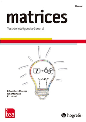 MATRICES. Test de Inteligencia General. (b)