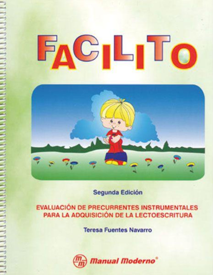 FACILITO EVALUACION DE PRECURRENTES INSTRUMENTALES PARA LA ADQUISICIÓN DE LA LECTOESCRITURA