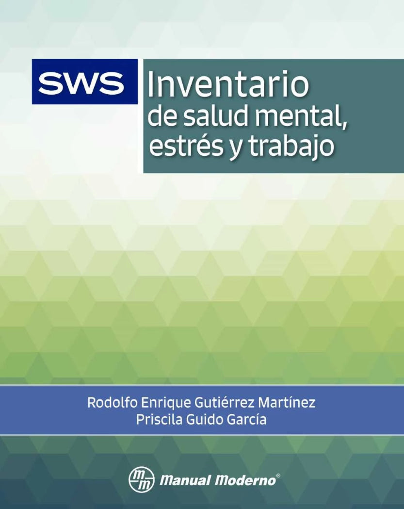 SWS Inventario de salud mental, estrés y trabajo