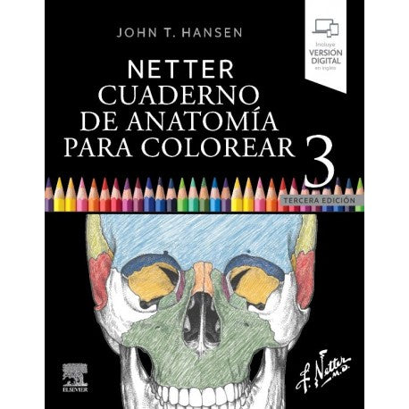 Netter Cuaderno de Anatomía para Colorear. Hansen