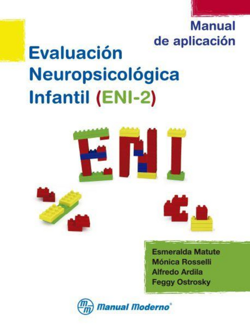 ENI-2 Evaluación Neuropsicológica Infantil 2ed / Matute
