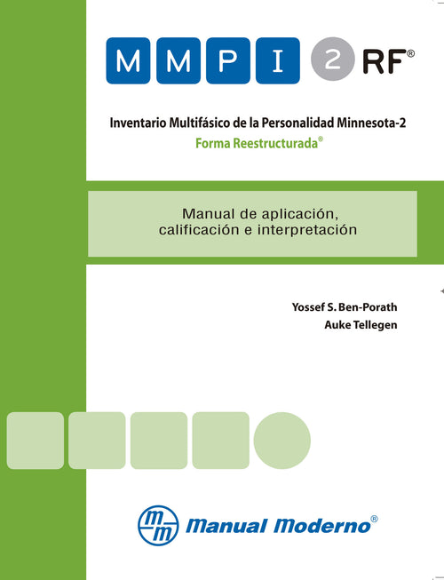MMPI-2-RF Inventario Multifásico de la Personalidad Minnesota-2 Forma Reestructurada/ Minnesota
