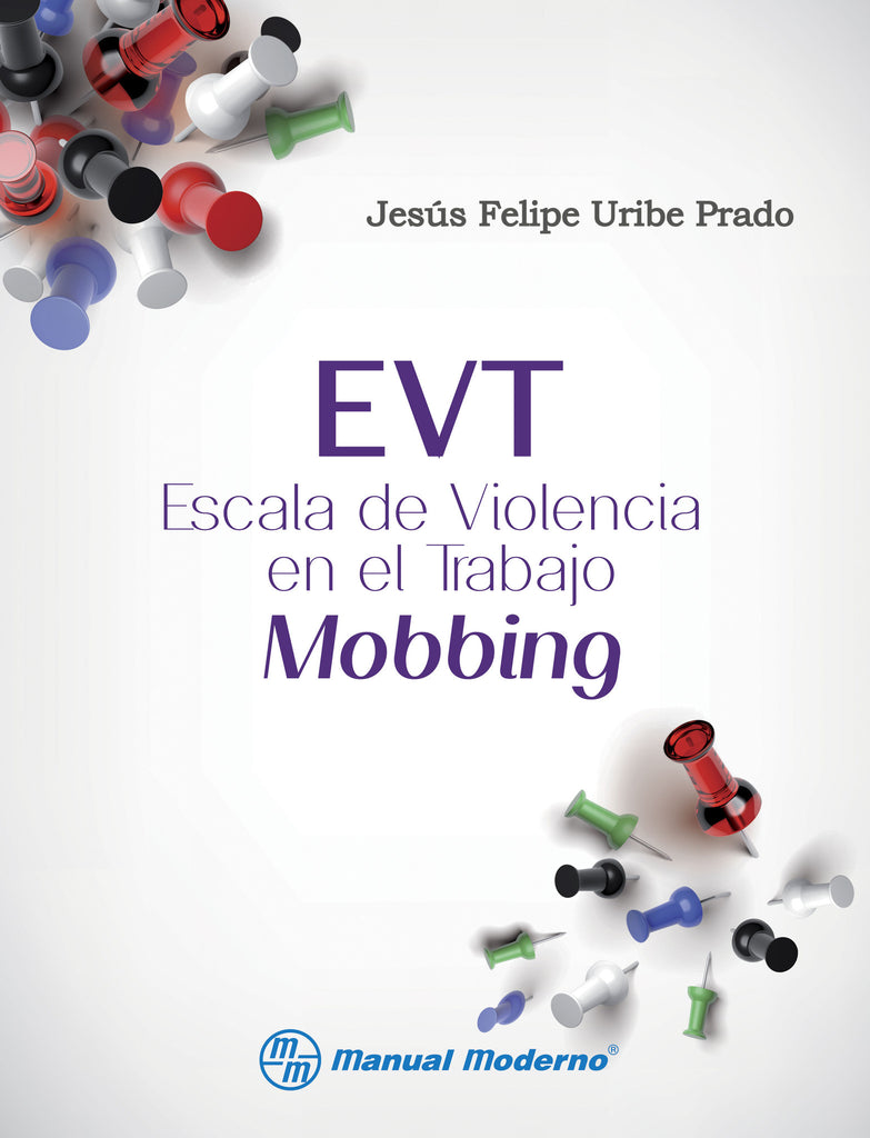 EVT Escala de violencia en el trabajo (Mobbing) / Uribe