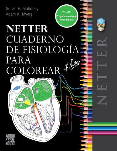 Mulroney / Netter.Cuaderno de fisiología para colorear
