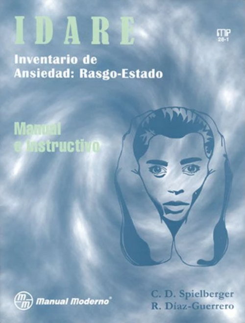 IDARE Inventario de ansiedad: Rasgo-Estado/  Spielberger